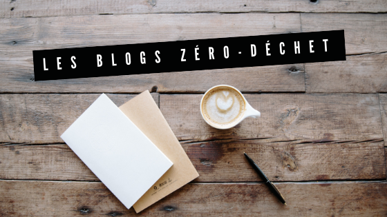Le top des blogs zéro-déchet