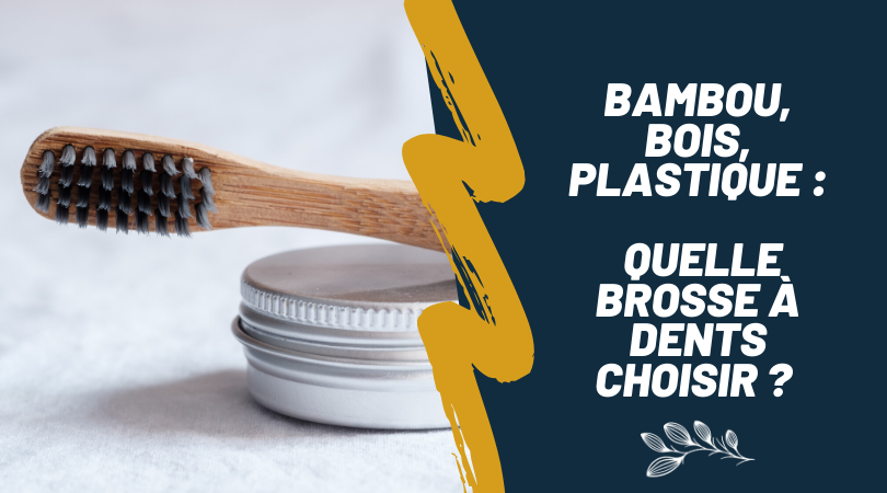 Bambou vs. plastique : quelle brosse à dents choisir ?