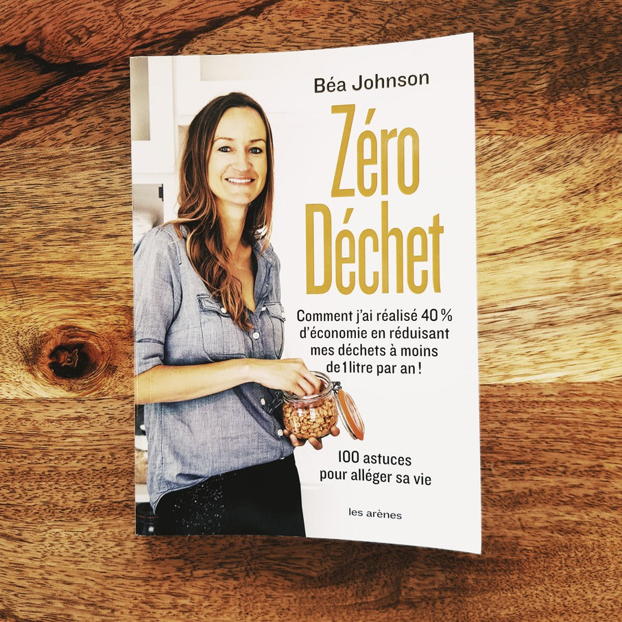 Zéro-déchet - Béa Johnson