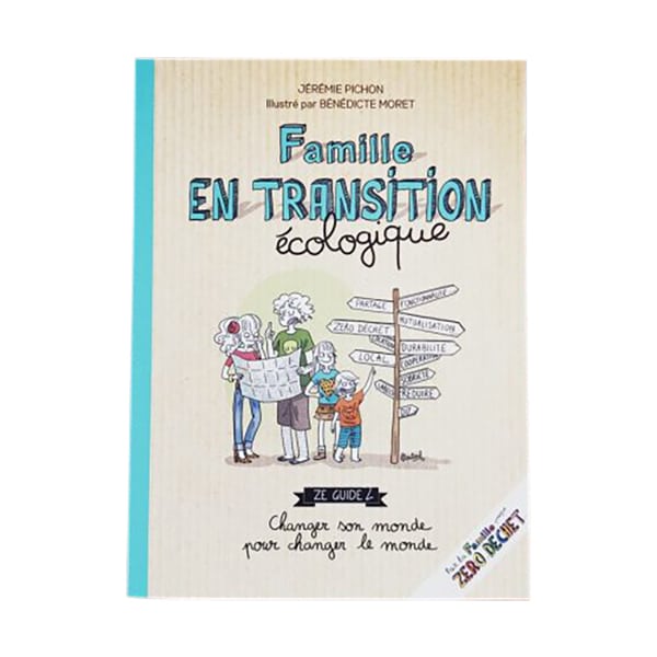 Famille en transition écologique - Jérémie Pichon
