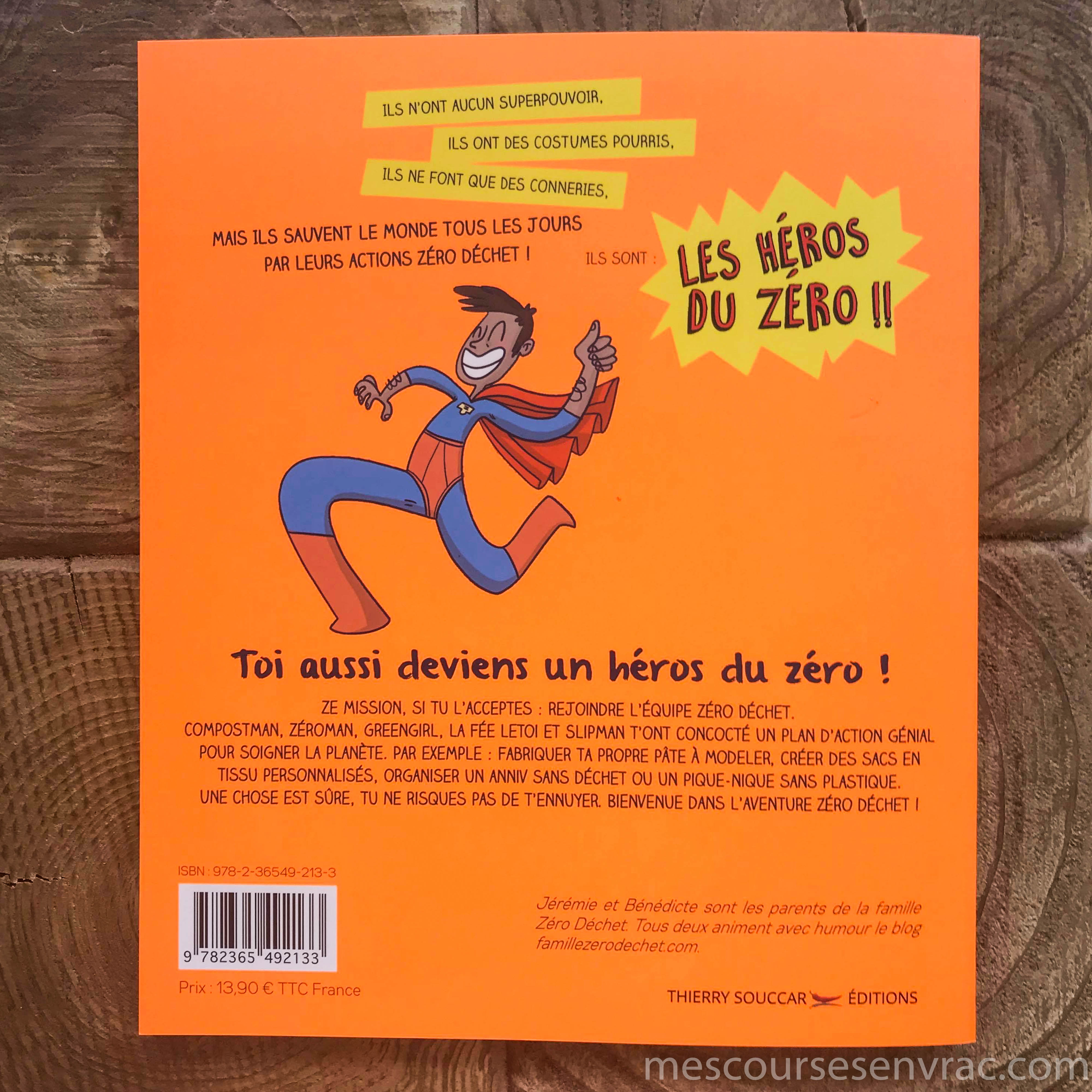 Les zenfants presque zéro déchet, Ze mission - Jérémie Pichon, Bénédicte Moret